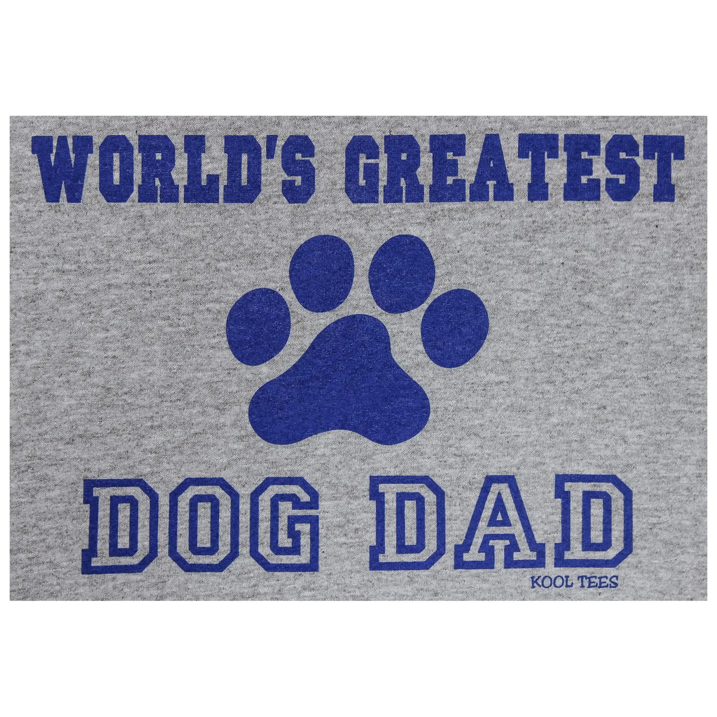 Gray heathered cotton t-shirt with bold blue worlds greatest dog dad text and large paw print graphic
