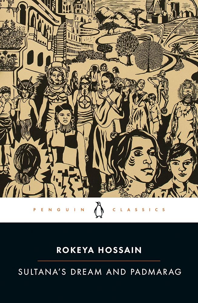 Sultana's Dream and Padmarag (Penguin Classics)