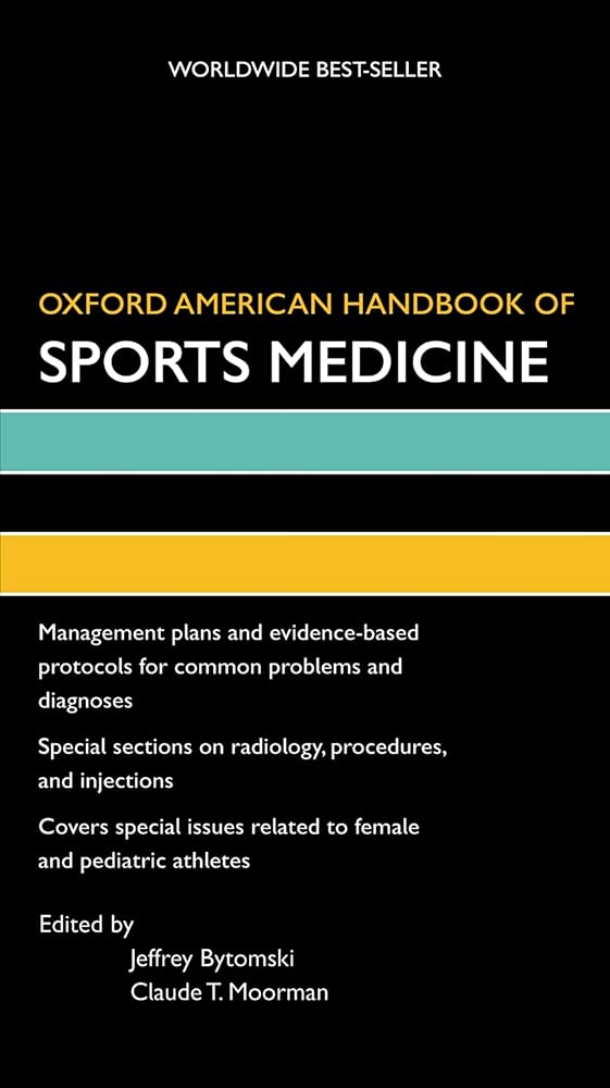 Oxford American Handbook of Sports Medicine (Oxford American Handbooks of Medicine)