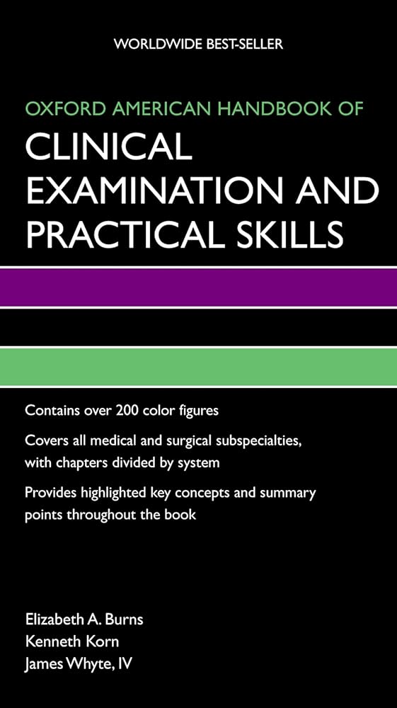 Oxford American Handbook of Clinical Examination and Practical Skills (Oxford American Handbooks of Medicine)