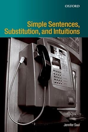 Simple Sentences, Substitution, and Intuitions