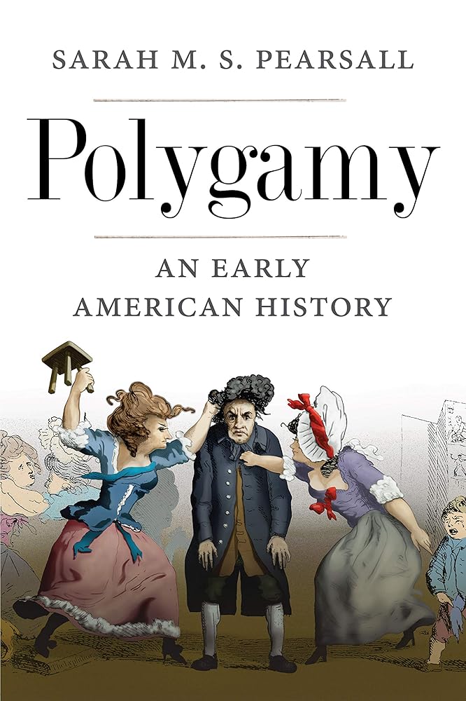 Polygamy: An Early American History