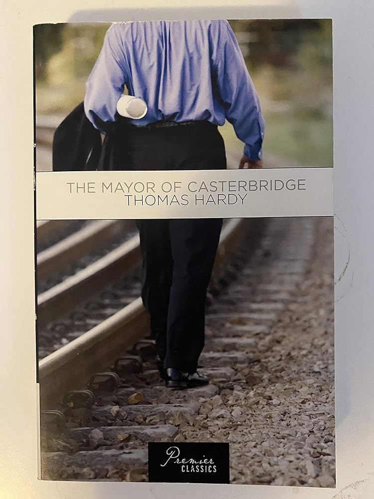 The Mayor of Casterbridge