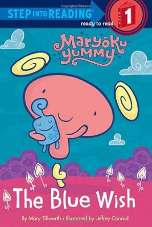 The Blue Wish (Maryoku Yummy) (Step into Reading)