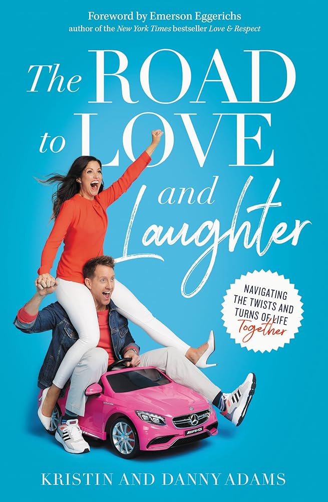 The Road to Love and Laughter: Navigating the Twists and Turns of Life Together