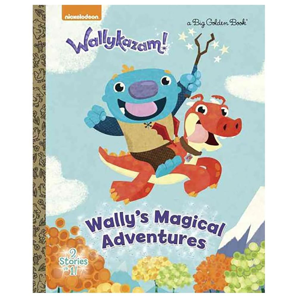 Wally's Magical Adventures (Wallykazam!) (Big Golden Book)