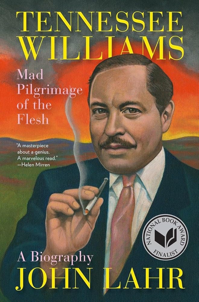 Tennessee Williams: Mad Pilgrimage of the Flesh