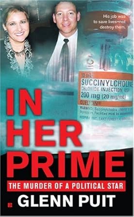 In Her Prime: The Murder of a Political Star