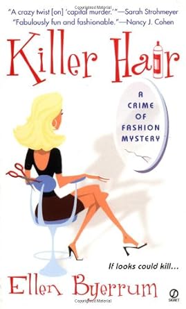 Killer Hair: A Crime of Fashion (Crime of Fashion Mystery)