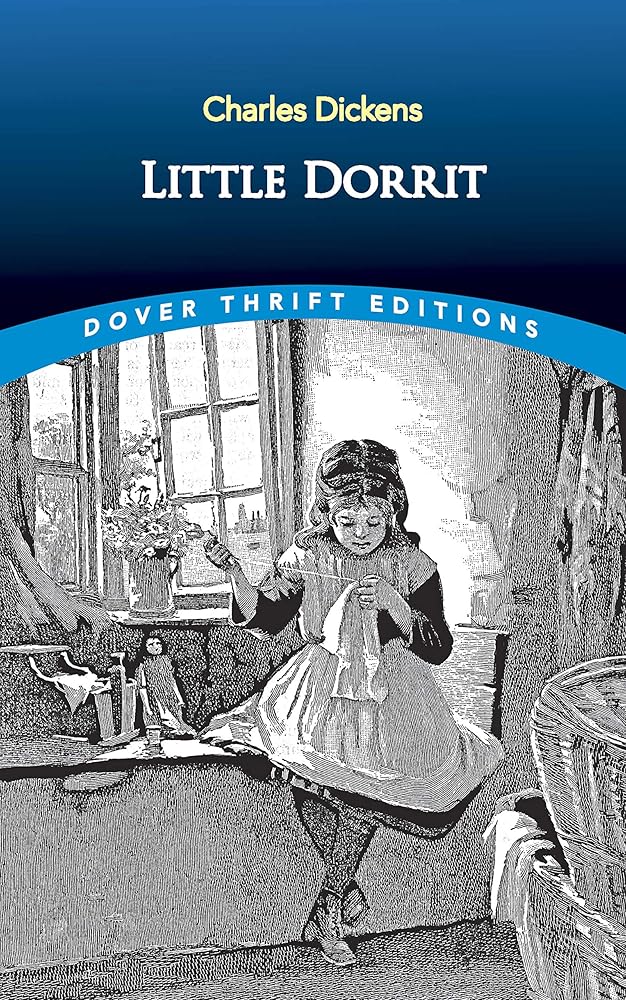 Little Dorrit (Dover Thrift Editions: Classic Novels)