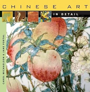 Chinese Art in Detail