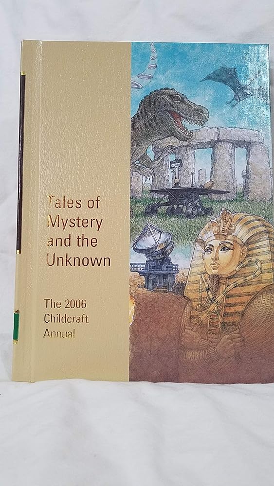 Tales of Mystery and the Unknown A Supplement to Childcraft--The How and Why Library