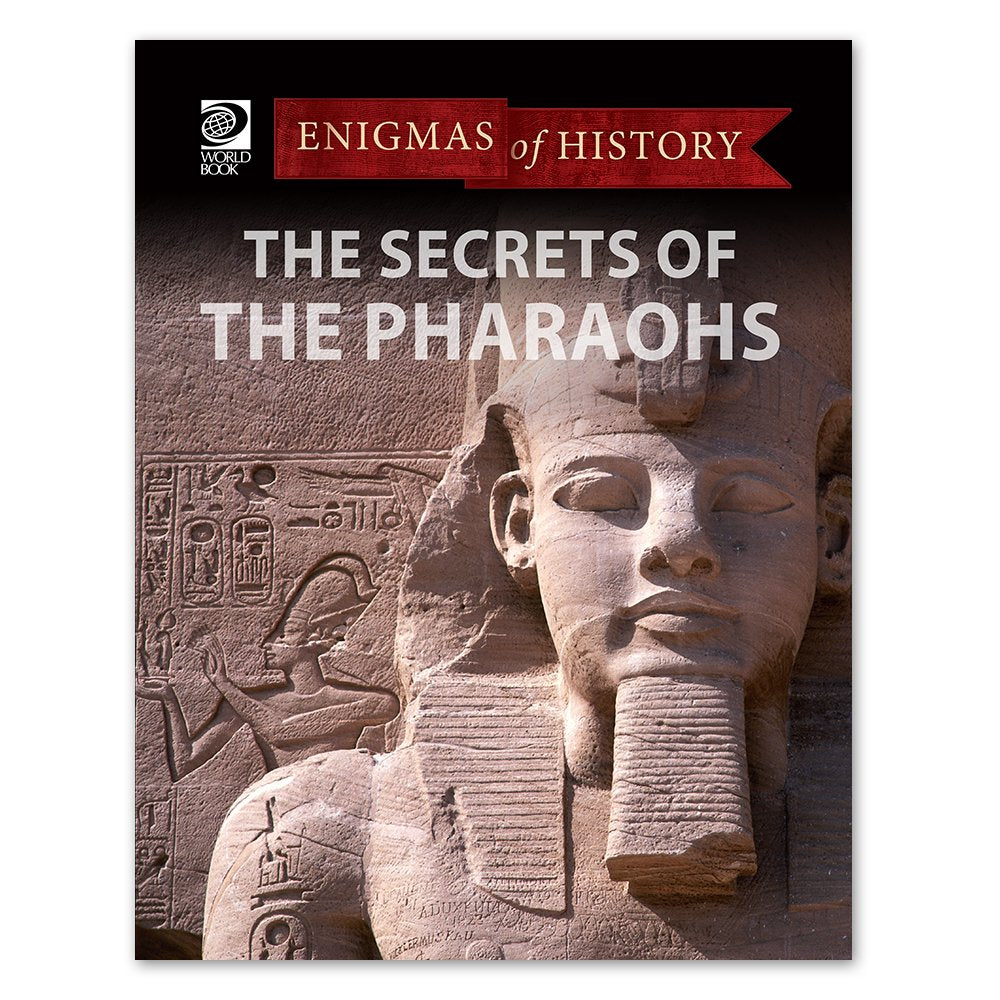 The Secrets of the Pharaohs
