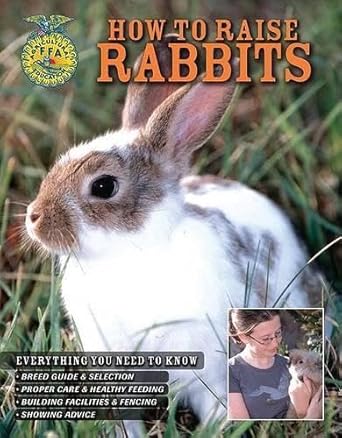 How to Raise Rabbits