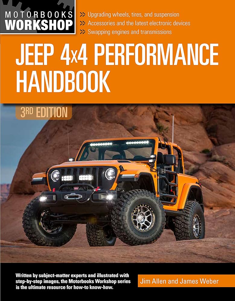Jeep 4x4 Performance Handbook, 3rd Edition (Motorbooks Workshop)