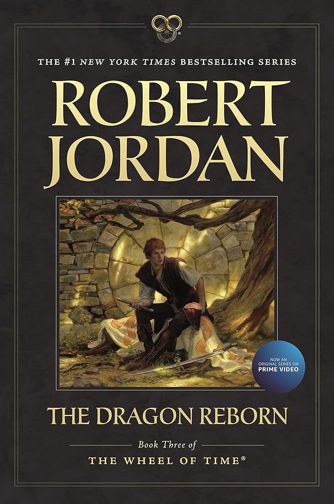 The Dragon Reborn: Book Three of 'The Wheel of Time' (Wheel of Time, 3)