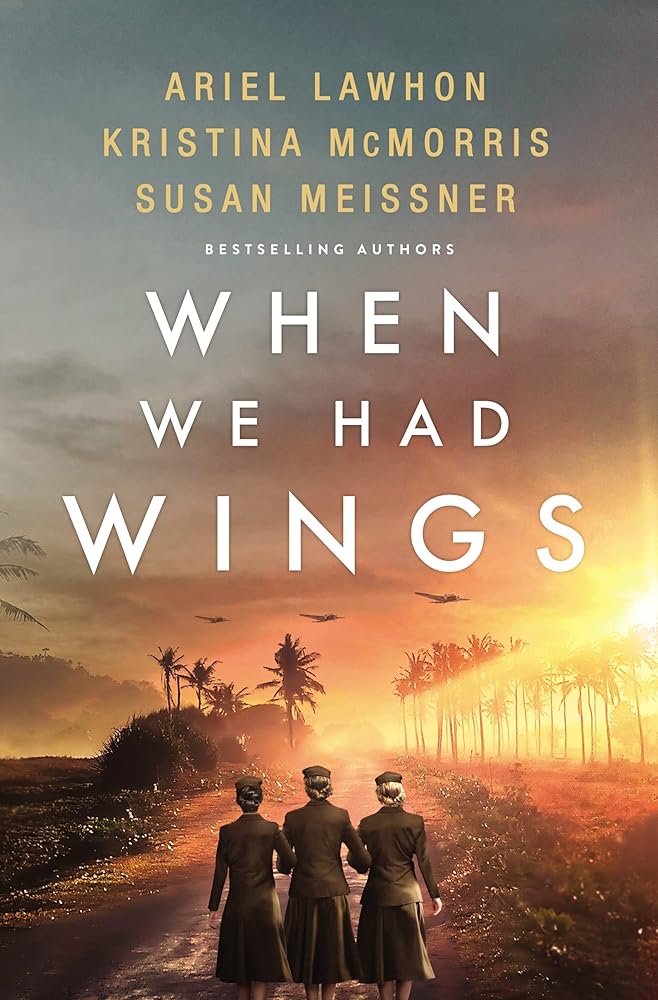 When We Had Wings