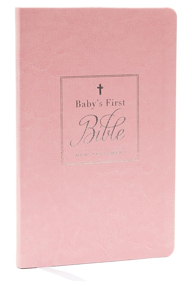 KJV, Baby's First New Testament, Leathersoft, Pink, Red Letter, Comfort Print: Holy Bible, King James Version