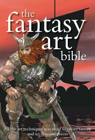 Fantasy Art Bible (Artist's Bibles)