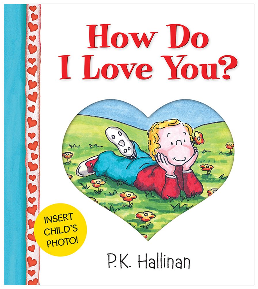 How Do I Love You?