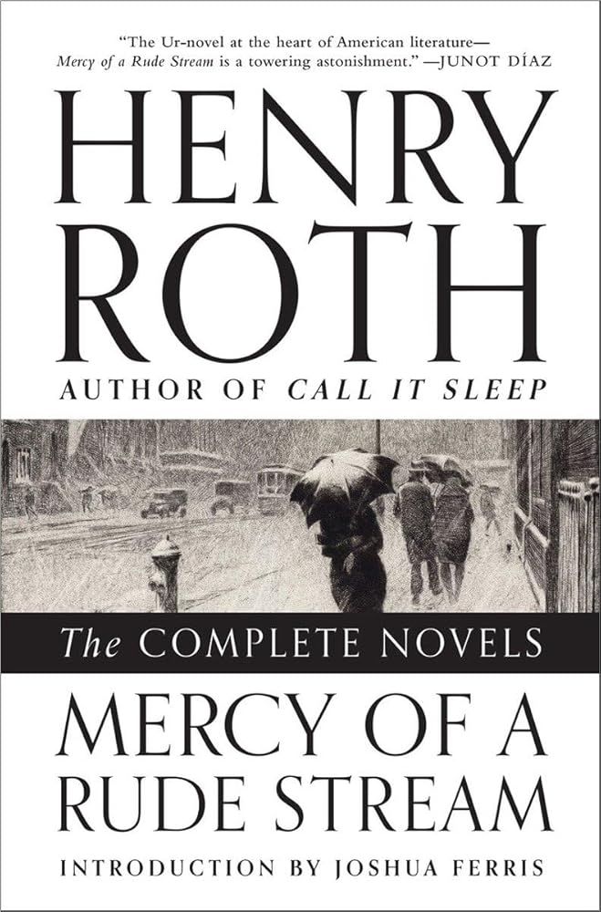 Mercy of a Rude Stream: The Complete Novels