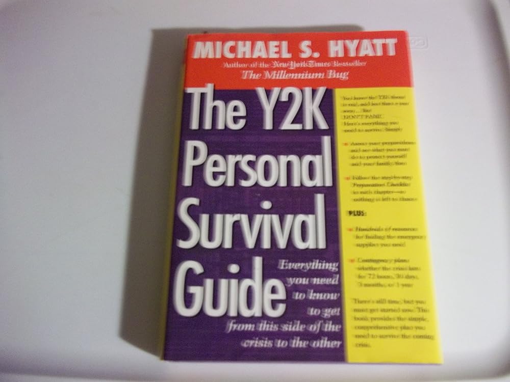 The Y2K Personal Survival Guide