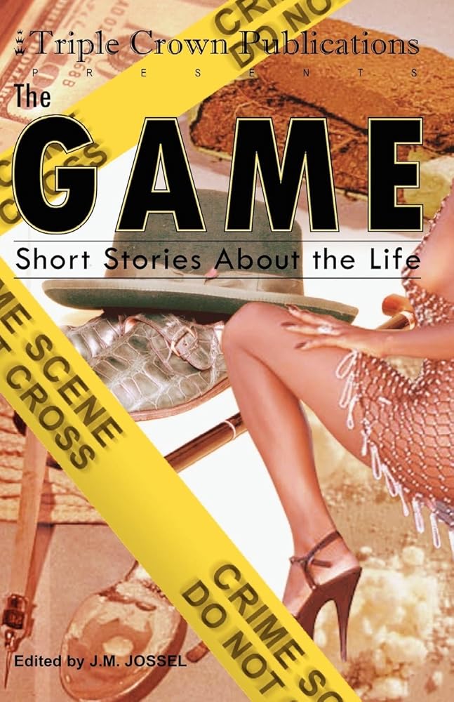 The Game (Triple Crown Publications Presents)
