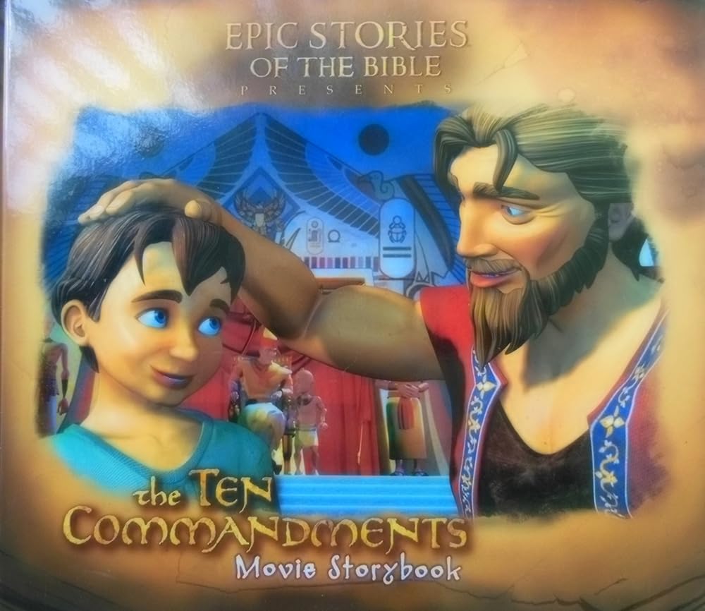 The Ten Commandments Movie Storybook (Epic Stories of the Bible) (Epic Stories of the Bible)