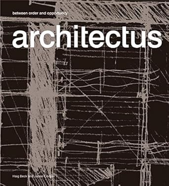 Architectus: Between Order and Opportunity