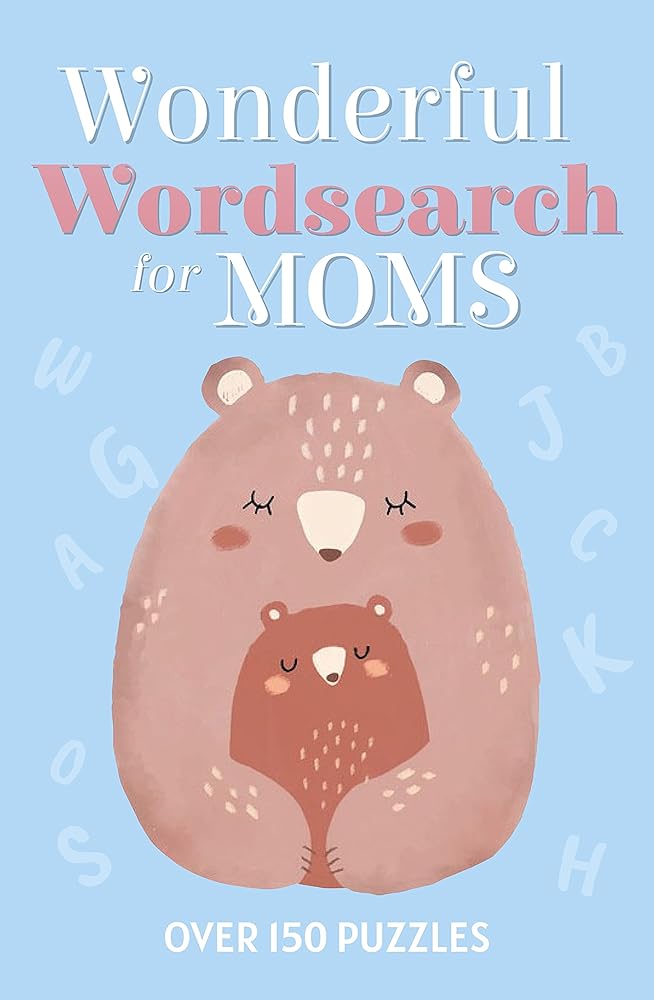 Wonderful Wordsearch for Moms: Over 150 Puzzles
