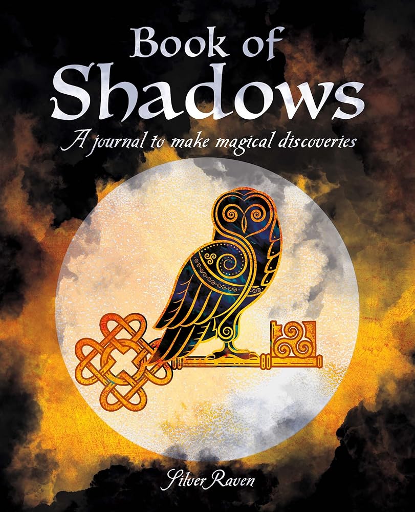 Book of Shadows: A Journal to Make Magical Discoveries (Sirius Spirit Journals)