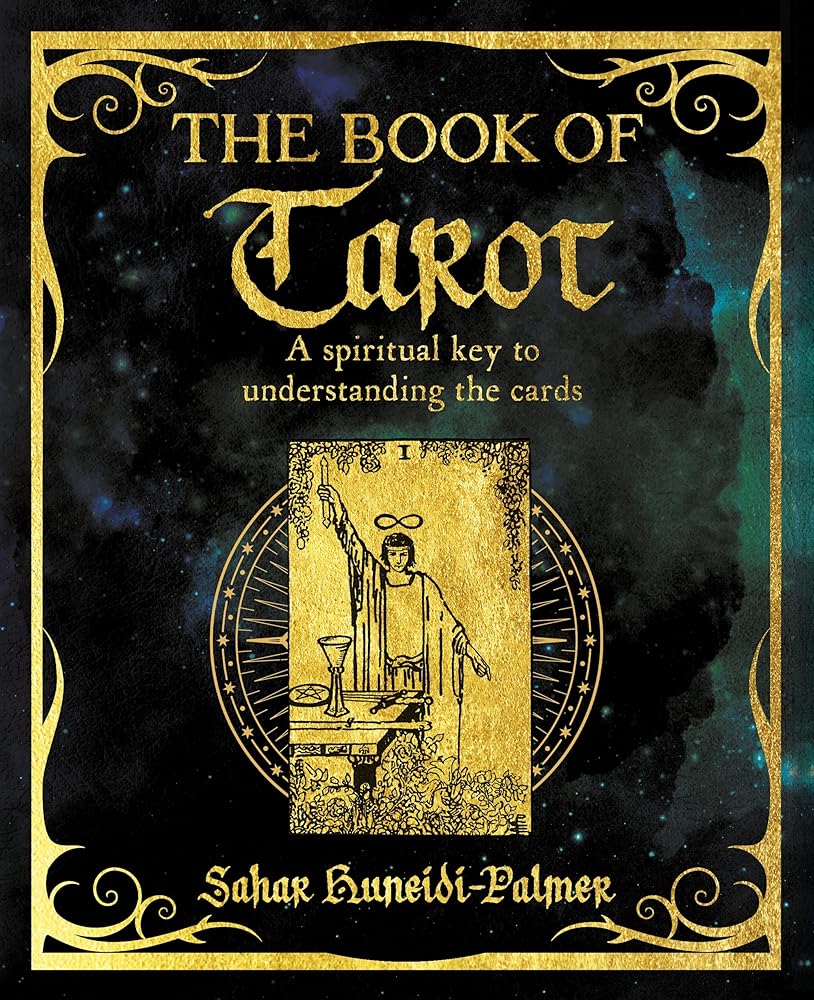 The Book of Tarot: A Spiritual Key to Understanding the Cards (The Mystic Arts Handbooks)