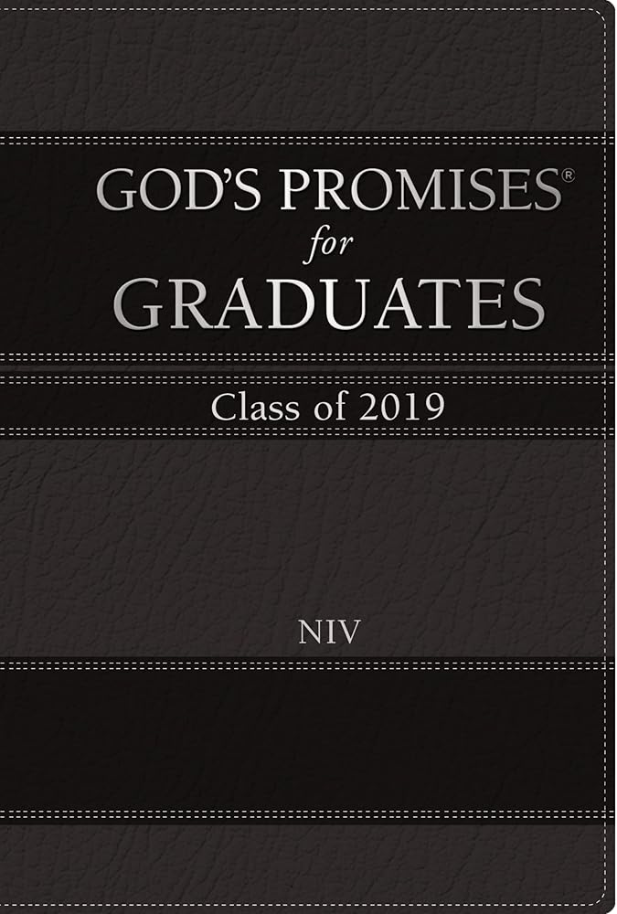 God's Promises for Graduates: Class of 2019 - Black NIV: New International Version