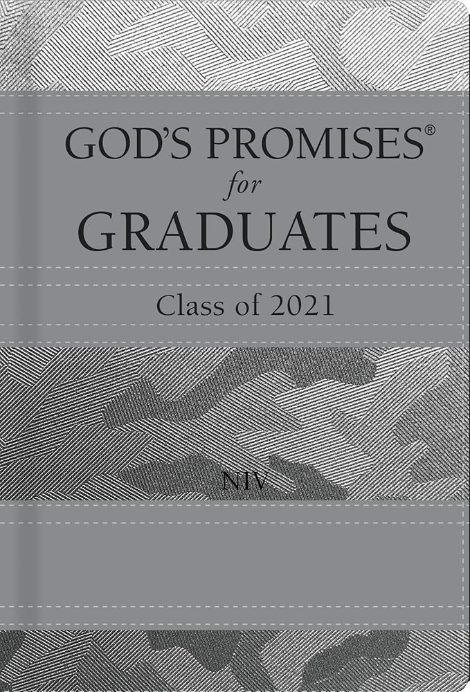 God's Promises for Graduates: Class of 2021 - Silver Camouflage NIV: New International Version