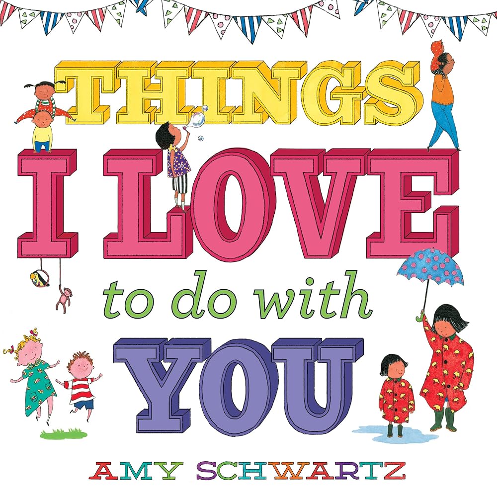 Things I Love to Do with You (100 Things)