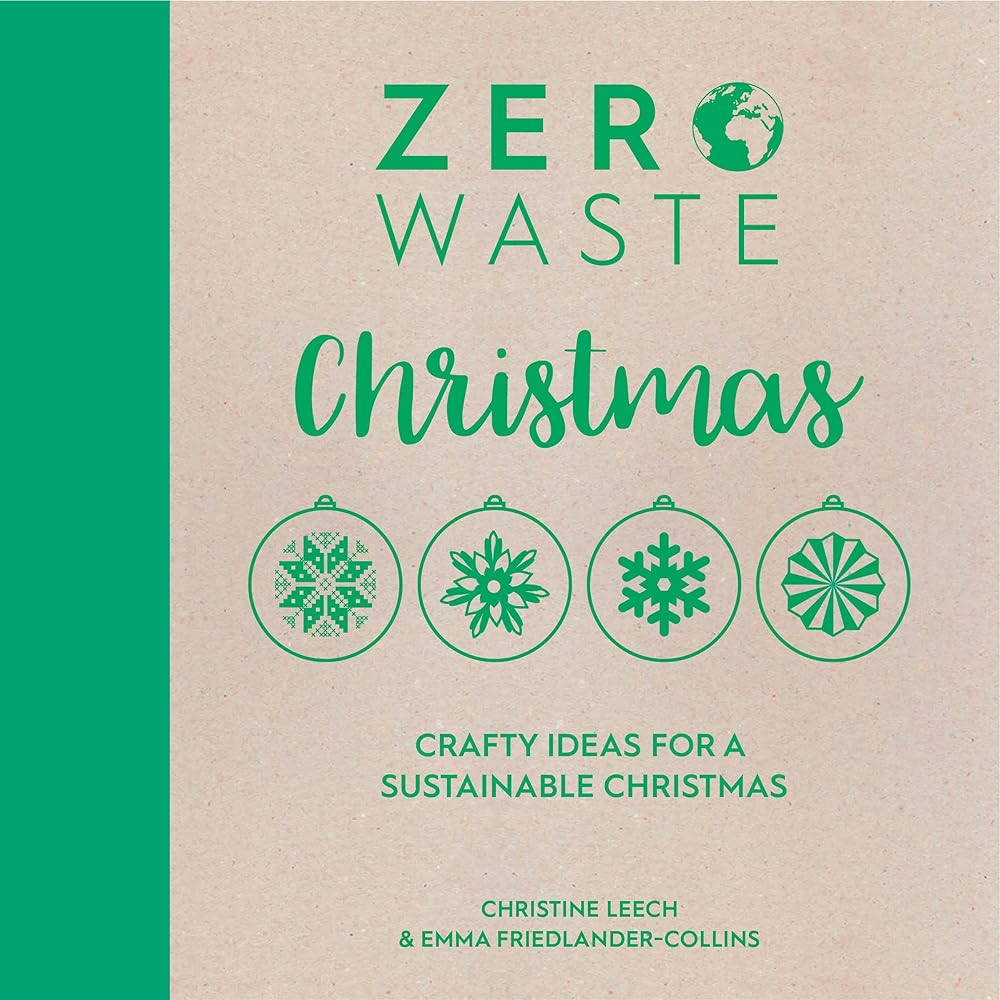 Zero Waste: Christmas: Crafty ideas for sustainable Christmas solutions