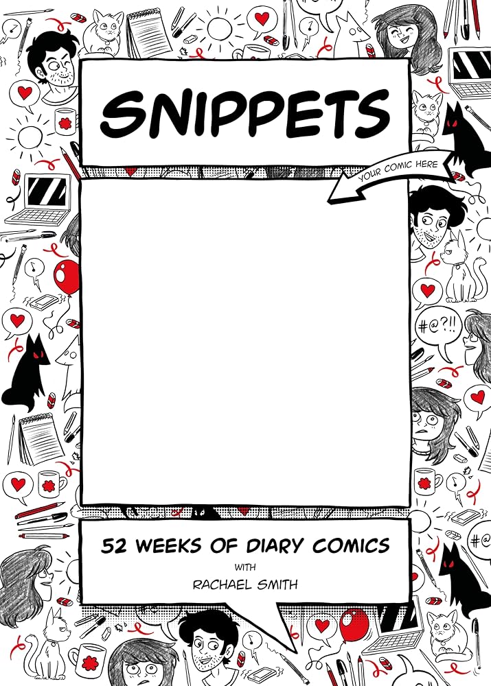 Snippets: 52 Weeks of Diary Comics