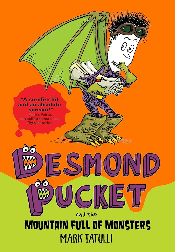 Desmond Pucket and the Mountain Full of Monsters (Volume 2)