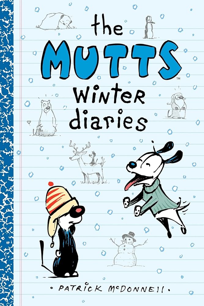The Mutts Winter Diaries (Volume 2) (Mutts Kids)