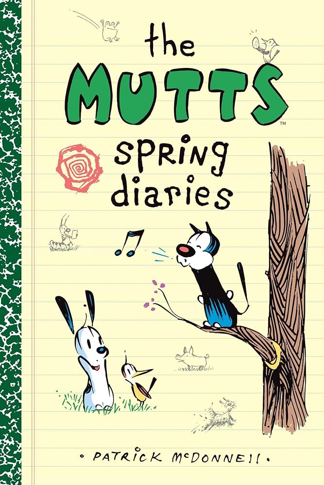 The Mutts Spring Diaries (Volume 4) (Mutts Kids)