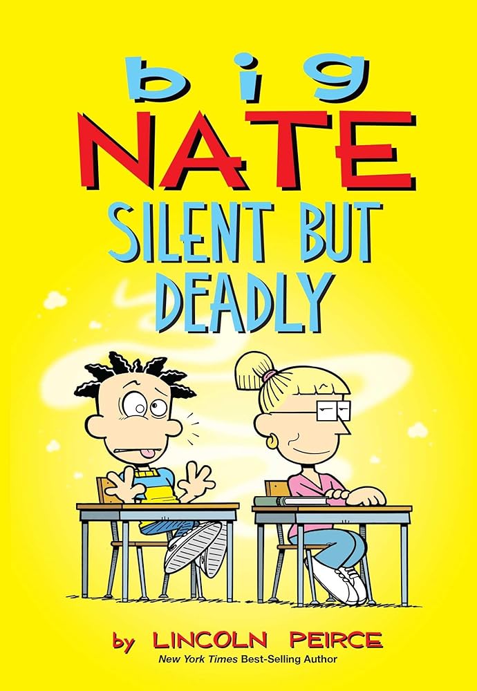 Big Nate: Silent But Deadly (Volume 18)