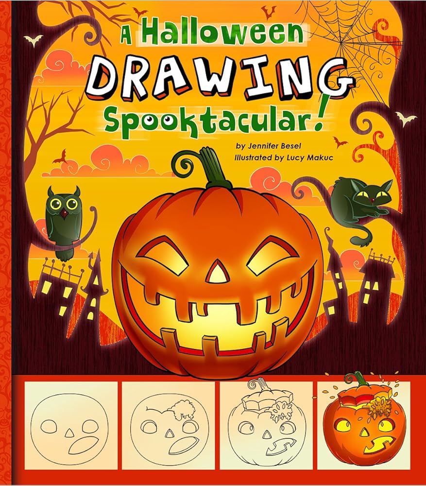 A Halloween Drawing Spooktacular! (First Facts: Holiday Sketchbook)