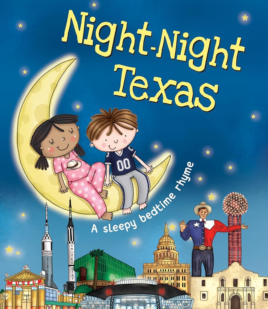 Night-Night Texas: A Sweet Goodnight Board Book for Kids and Toddlers