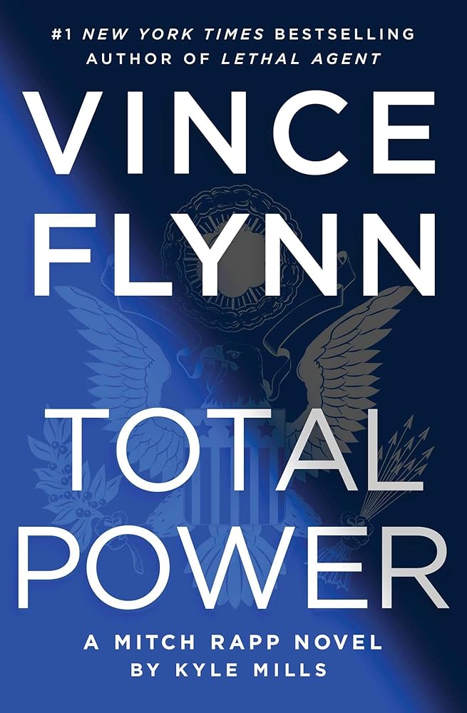 Total Power (19) (A Mitch Rapp Novel)