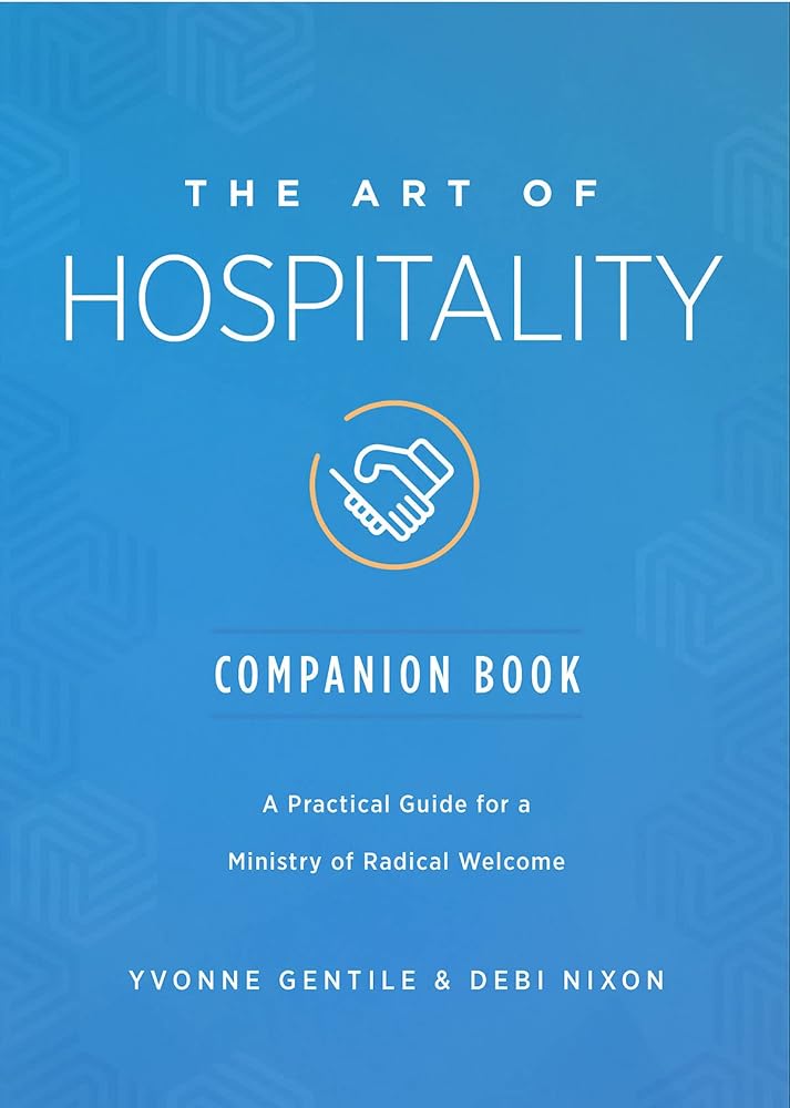 Art of Hospitality Companion Book (The Art of Hospitality)