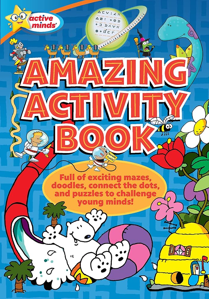 Active Minds - Amazing Activity Book ?Çô Mazes, Connect the Dots and More Puzzles and Activities!