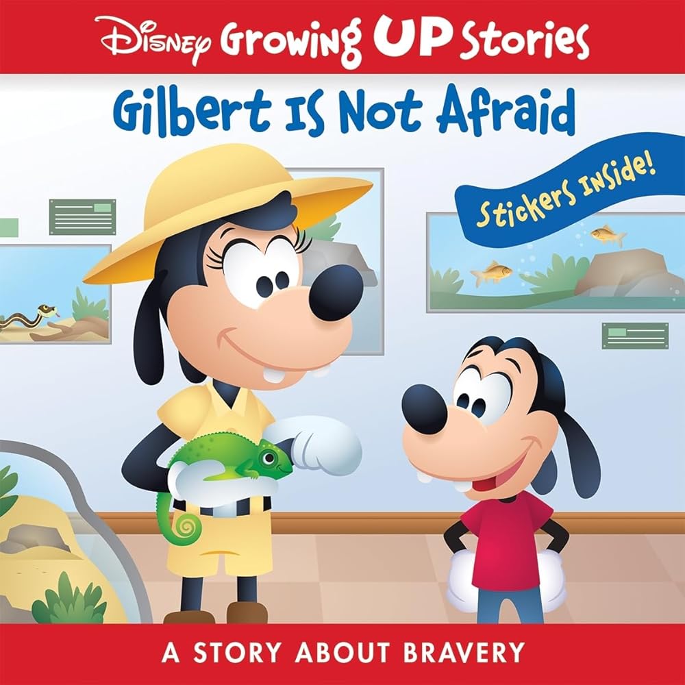 Disney Growing Up Stories with Goofy - Gilbert Is Not Afraid - A Story About Bravery- PI Kids