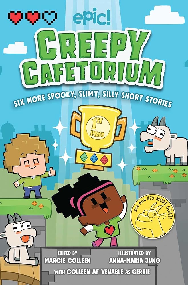 Creepy Cafetorium: Six More Spooky, Slimy, Silly Short Stories (Volume 2)