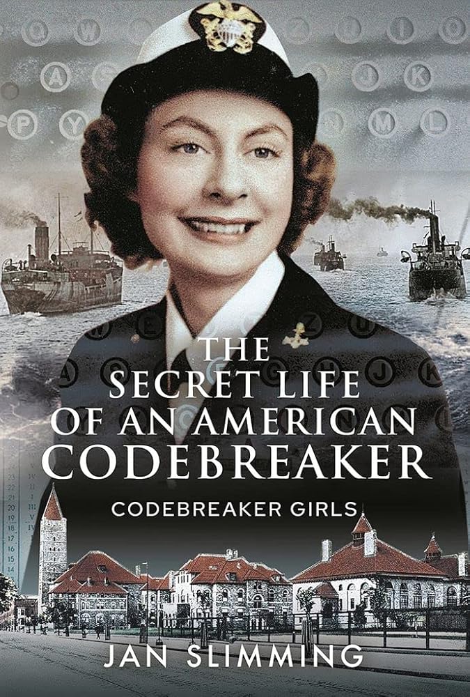 The Secret Life of an American Codebreaker: Codebreaker Girls