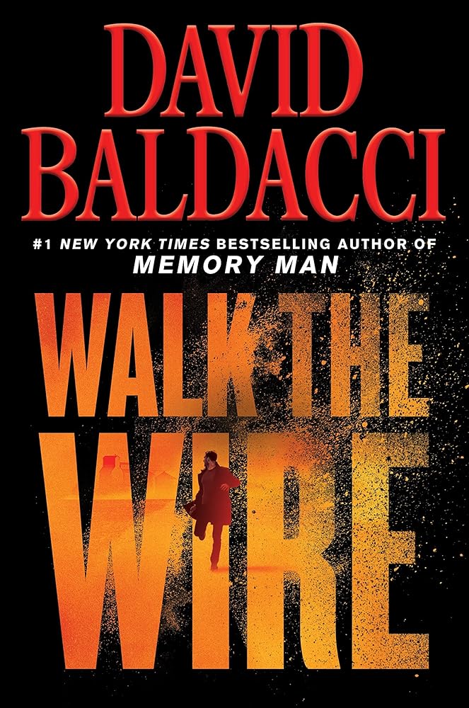 Walk the Wire (Memory Man Series, 6)